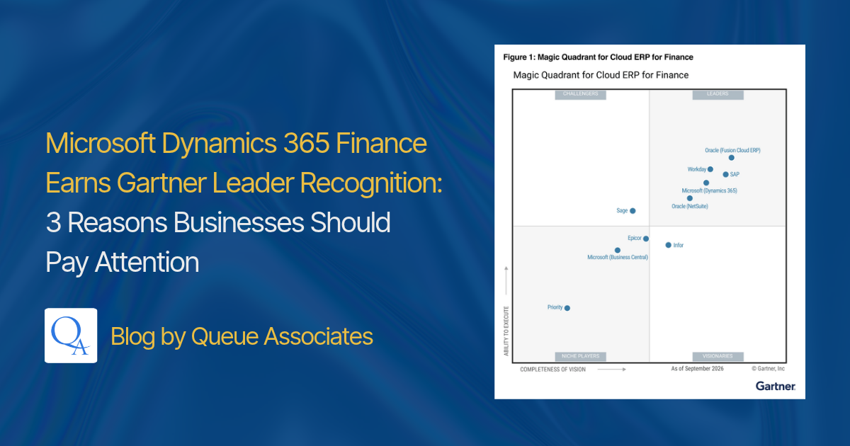 Microsoft Dynamics 365 Finance Earns Gartner Leader Recognition: 3 Reasons Businesses Should Pay Attention